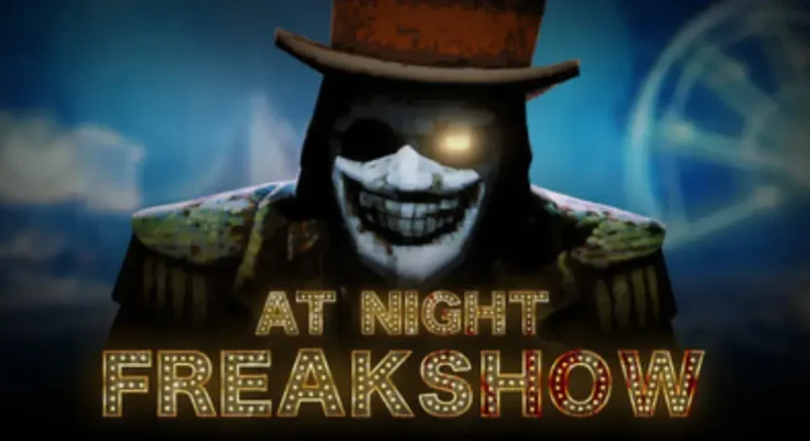 At Night Freakshow